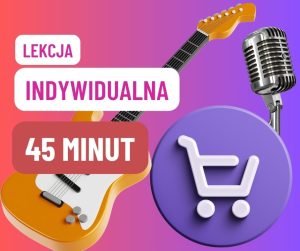 Lekcja indywidualna 45min.